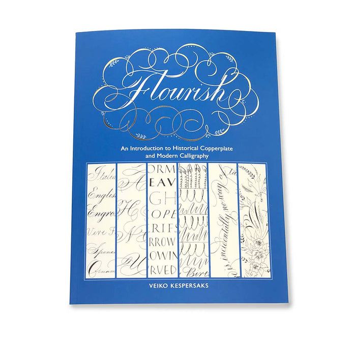 Front Cover of the Flourish – An introduction to Historical Copperplate and Modern Calligraphy Book