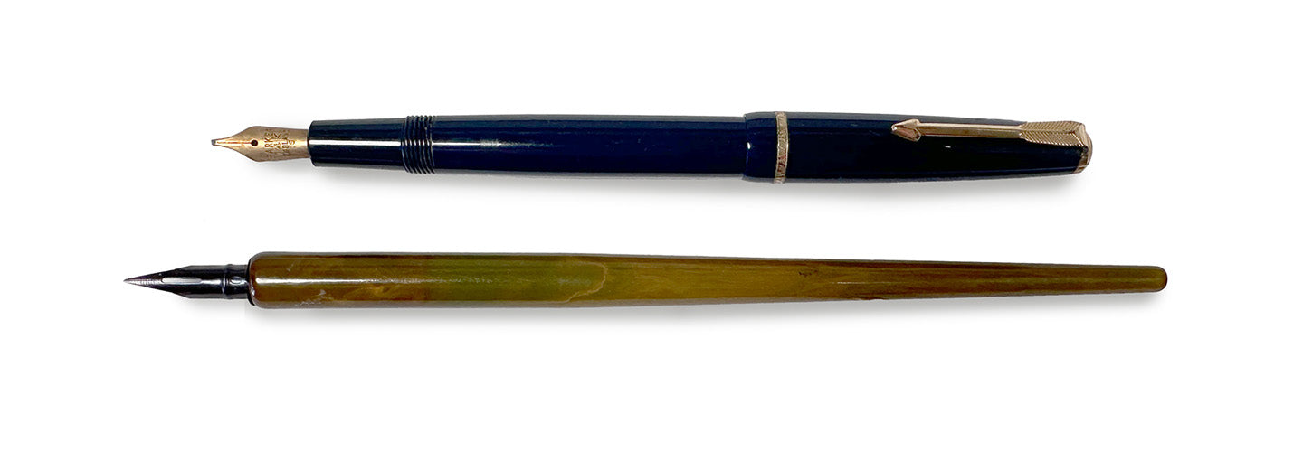 Fountain Pen and Dip Pen